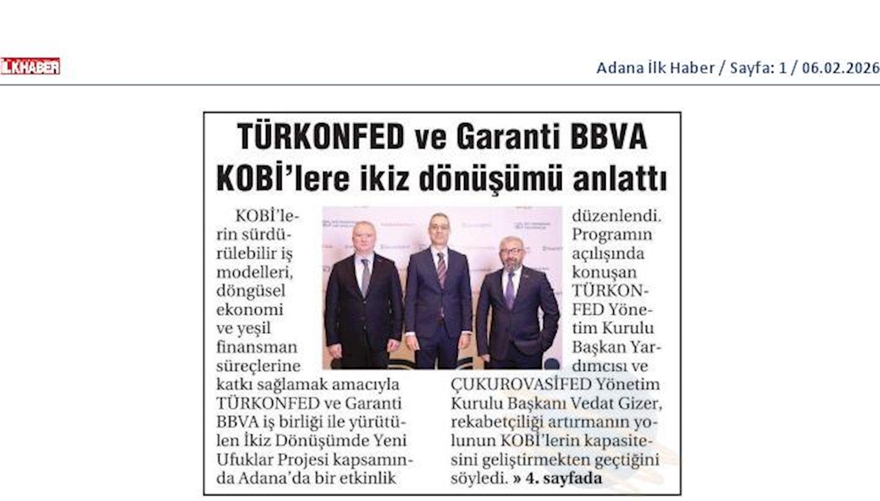 TÜRKONFED Ve Garanti BBVA Adanadaki KOBİ'lere Ikiz Dönüşümu Anlatti - 1