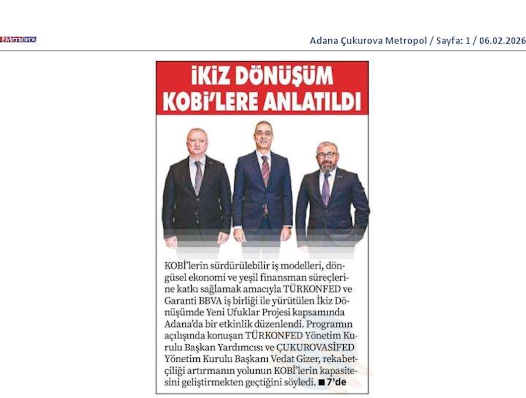 TÜRKONFED Ve Garanti BBVA Adanadaki KOBİ'lere Ikiz Dönüşümu Anlatti - 5