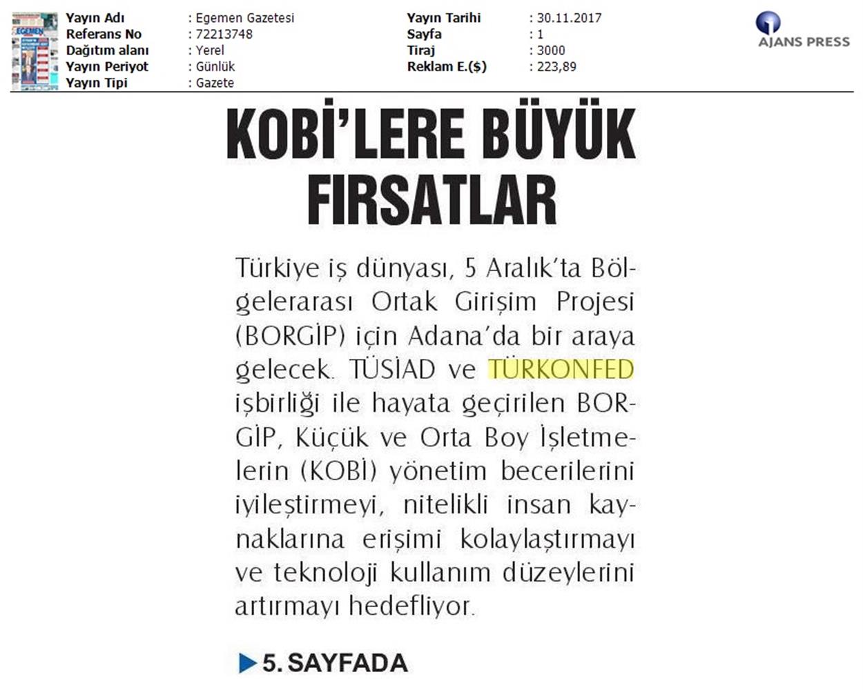 TÜRKONFED Ve TÜSİAD Borgip Adana Toplantısı On Medya Yansimalari 30 Kasim 5 Aralik 2017 - 13