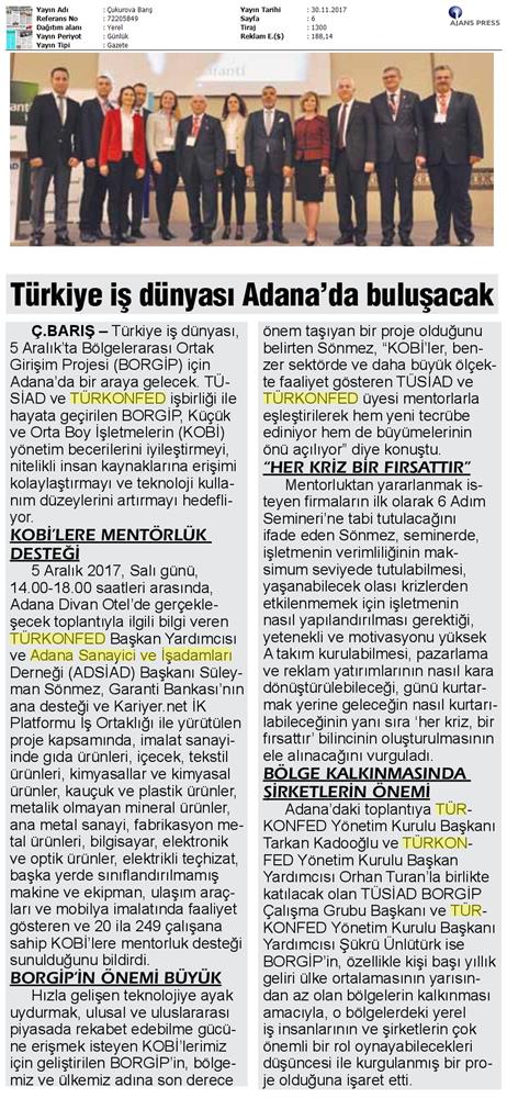 TÜRKONFED Ve TÜSİAD Borgip Adana Toplantısı On Medya Yansimalari 30 Kasim 5 Aralik 2017 - 22