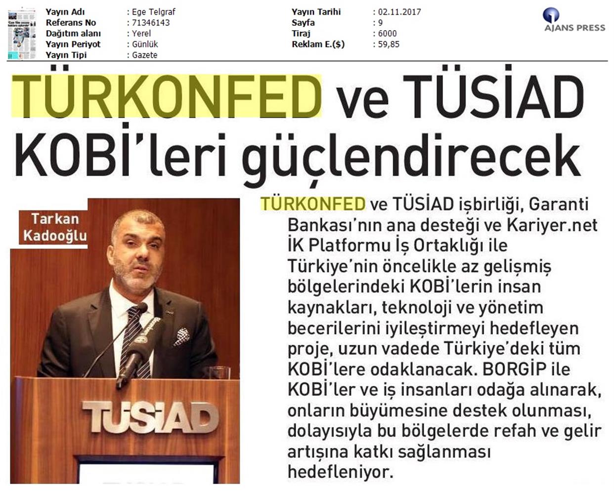 TÜRKONFED Ve TÜSİAD Borgiptanitim Toplantısı Medya Yansimalari 31 Ekim 2017 - 12