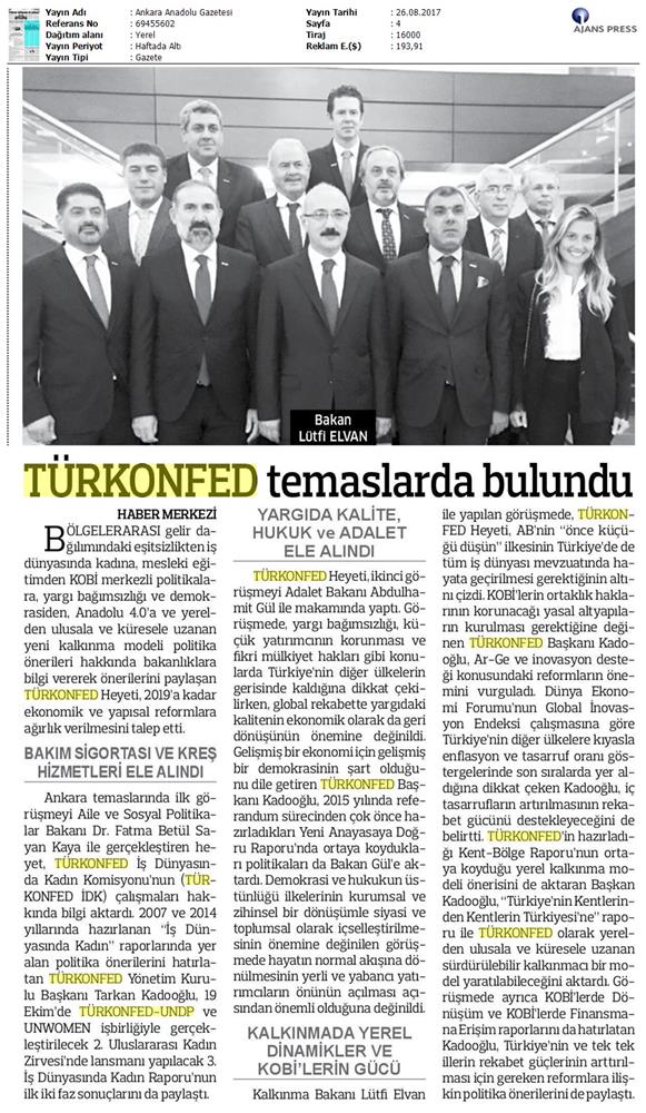 TÜRKONFED Yönetim Kurulu Ankara Temaslari Medya Yansimalari 23 24 Agustos 2017 Ankara - 1