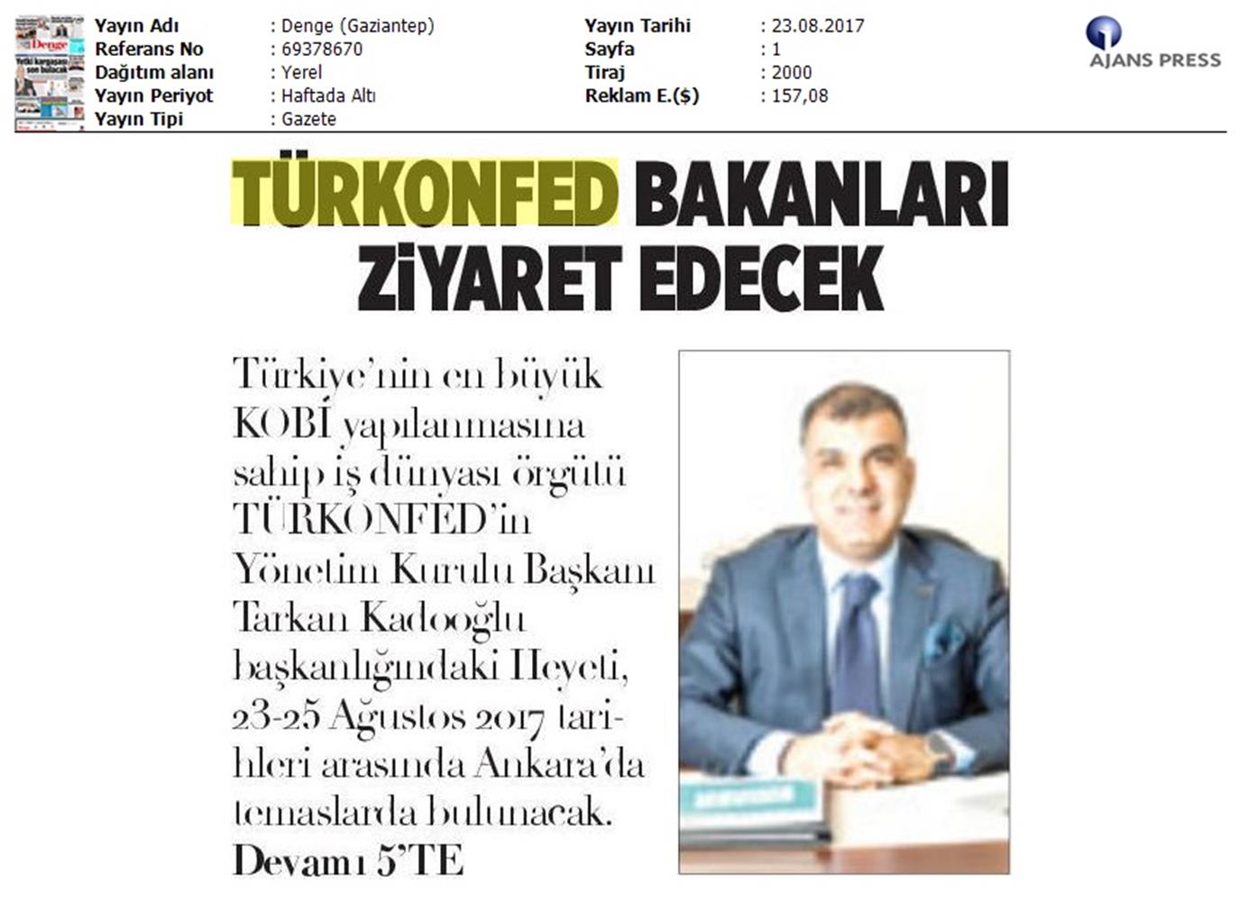TÜRKONFED Yönetim Kurulu Ankara Temaslari Medya Yansimalari 23 24 Agustos 2017 Ankara - 5
