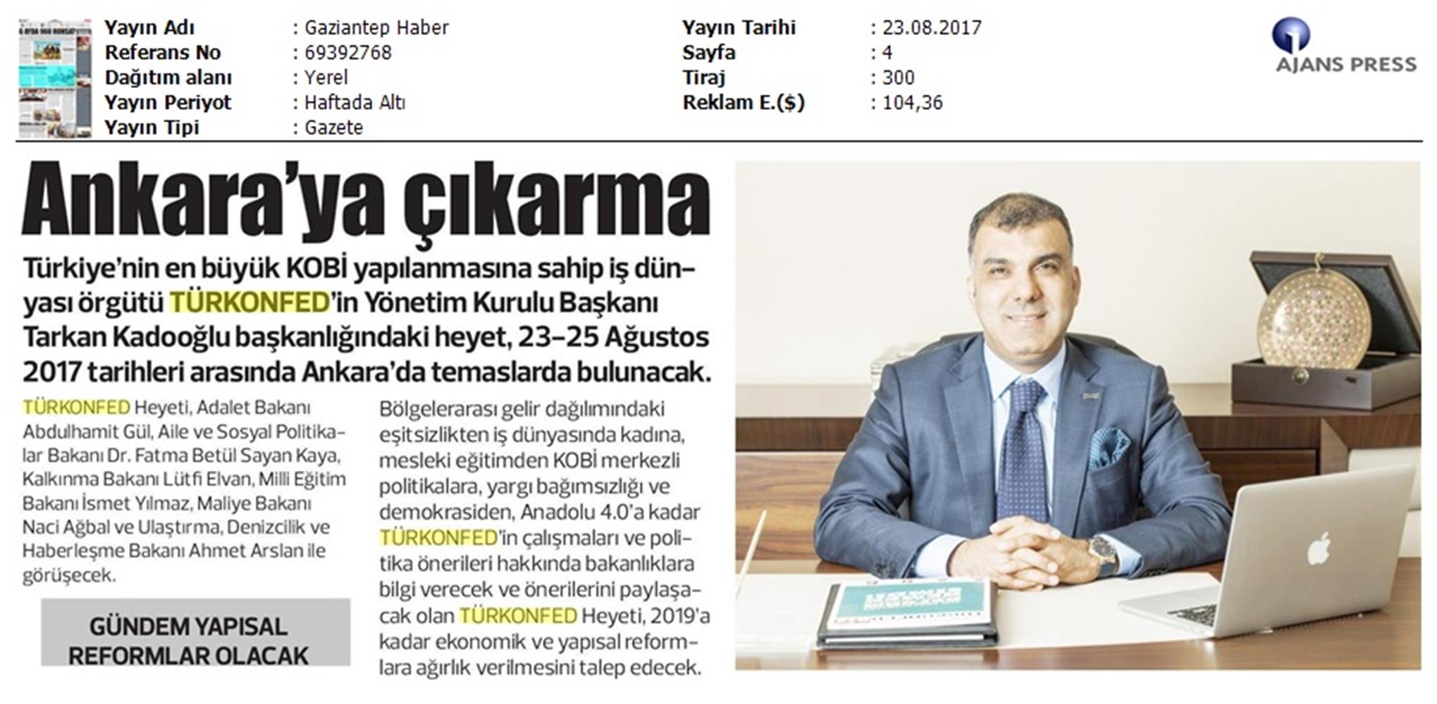 TÜRKONFED Yönetim Kurulu Ankara Temaslari Medya Yansimalari 23 24 Agustos 2017 Ankara - 8