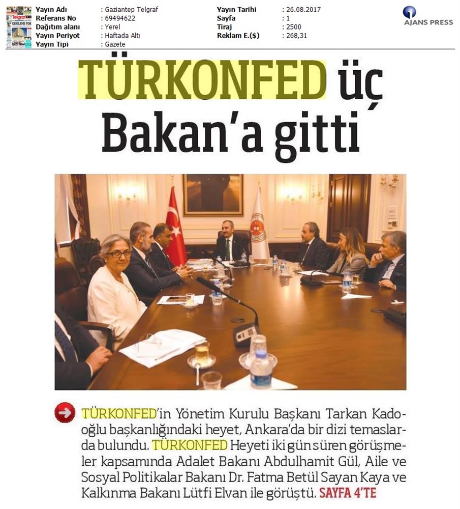 TÜRKONFED Yönetim Kurulu Ankara Temaslari Medya Yansimalari 23 24 Agustos 2017 Ankara - 14