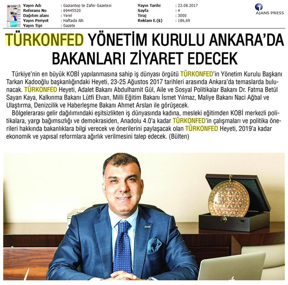 TÜRKONFED Yönetim Kurulu Ankara Temaslari Medya Yansimalari 23 24 Agustos 2017 Ankara - 30
