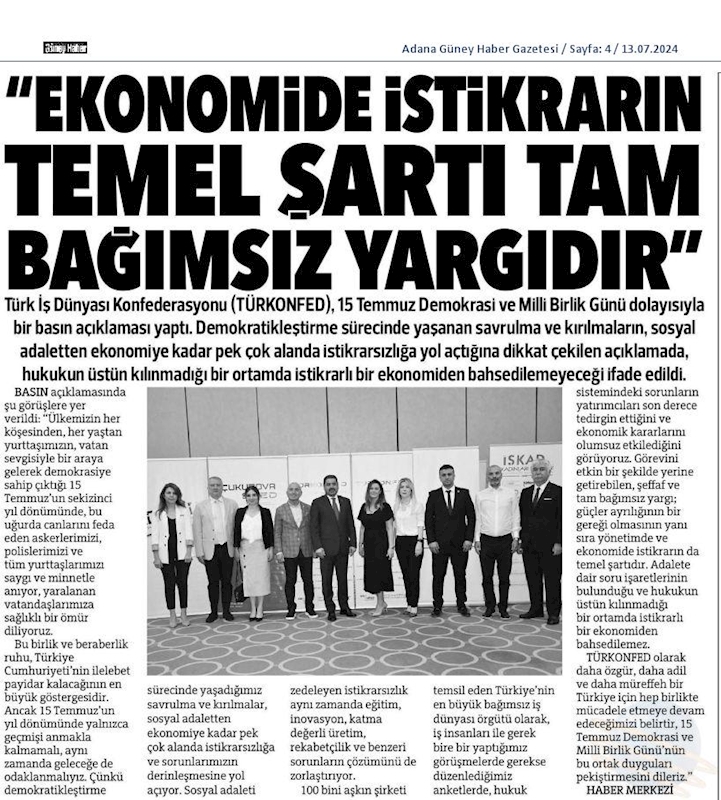 Turkonfedden 15 Temmuz Basin Aciklamasi Ekonomide Istikrarin Temel Sarti Tam Bagimsiz Yargidir - 12