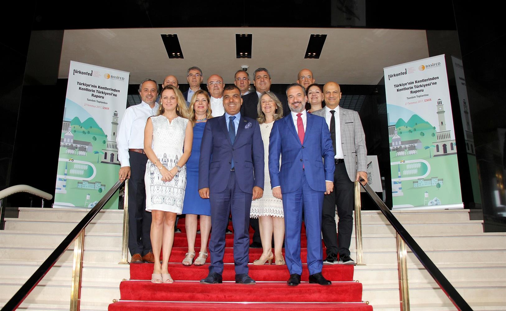 TÜRKONFED-BASİFED Kent-Bölge Rapor Tanıtım Toplantısı / İzmir-27 Temmuz 2017 - 19
