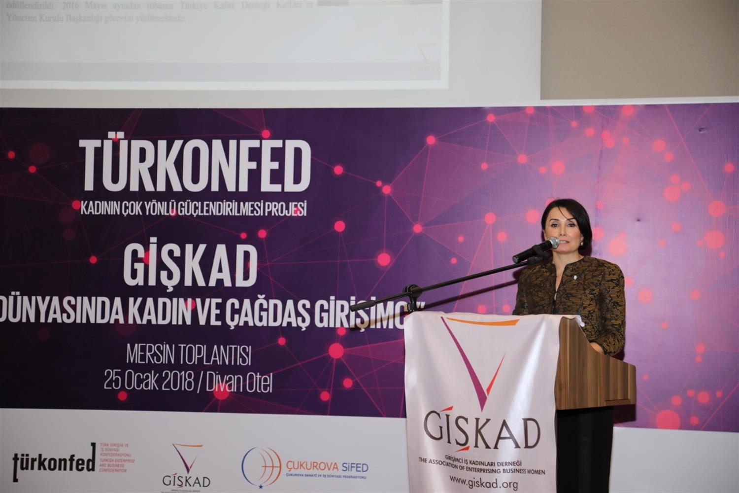 TÜRKONFED İDK - GİŞKAD Kadının Çok Yönlü Güçlendirilmesi Projesi 25 Ocak 2018 / Mersin - 20