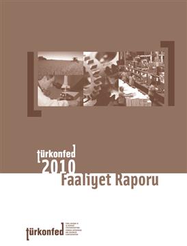 TÜRKONFED 2010 Faaliyet Raporu