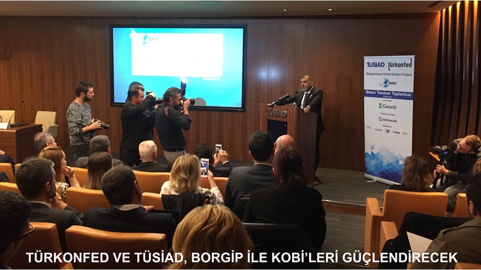 TÜRKONFED ve TÜSİAD, BORGİP ile KOBİ'leri Güçlendirecek