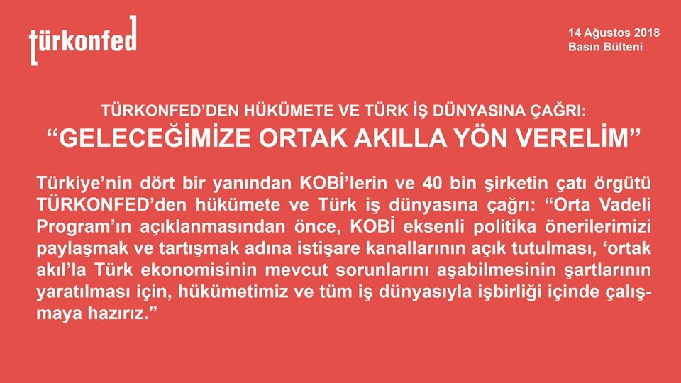 Hükümete ve İş Dünyasına Çağrı: "Geleceğimize Ortak Akılla Yön Verelim"
