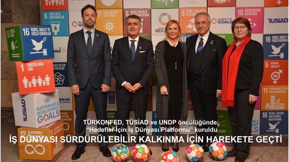 İş Dünyası Sürdürülebilir Kalkınma İçin Harekete Geçti