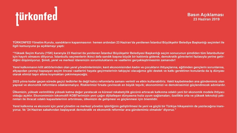 TÜRKONFED: "Vakit kaybetmeden yapısal ve ekonomik reformlara odaklanmalıyız!"