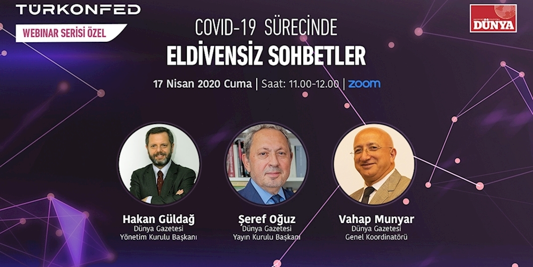 COVID-19 Sürecinde Eldivensiz Sohbetler