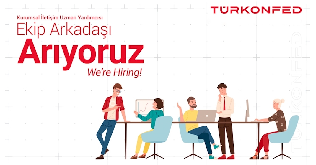 İş İlanı - Kurumsal İletişim Uzman Yardımcısı