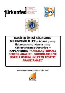 DASİFED Üyesi SİAD'ların Bulunduğu İller Kapsamında Karşılaştırmalı Sektör Analizi