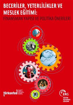 Beceriler, Yeterlilikler ve Mesleki Eğitimi: Politika Analizi ve Öneriler