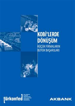 KOBİ'lerde Dönüşüm: Küçük Firmaların Büyük Başarıları