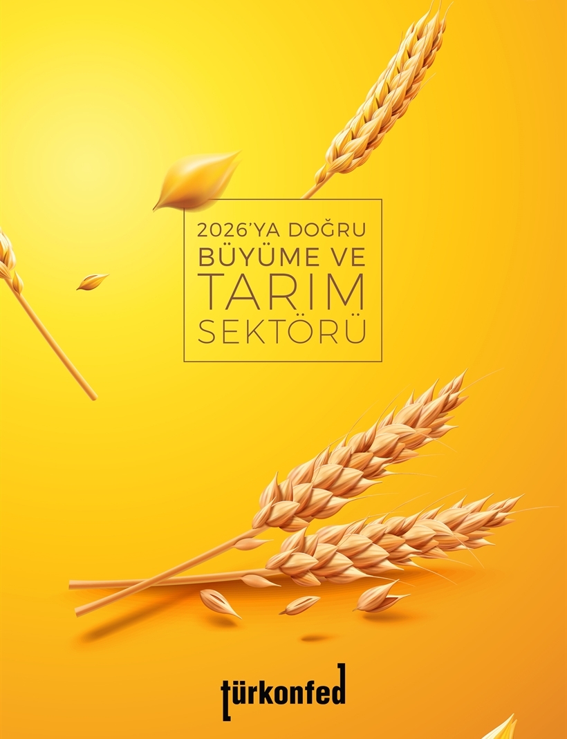2026'ya Doğru Büyüme ve Tarım Sektörü
